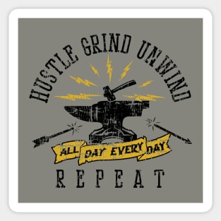 Hustle Grind Unwind Repeat for Light Color Sticker